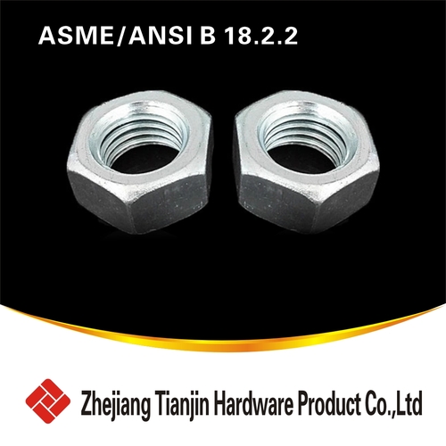 ASME  ANSI B 18.2.2Hexagon nuts，
